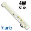 Tube LED 4W S14s 230V 300mm - ARIC 2871