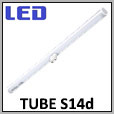Tube LED S14d